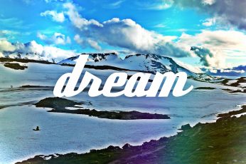 Dream, green grass, Artistic, Typography, yolo, swag, dope, norway wallpaper