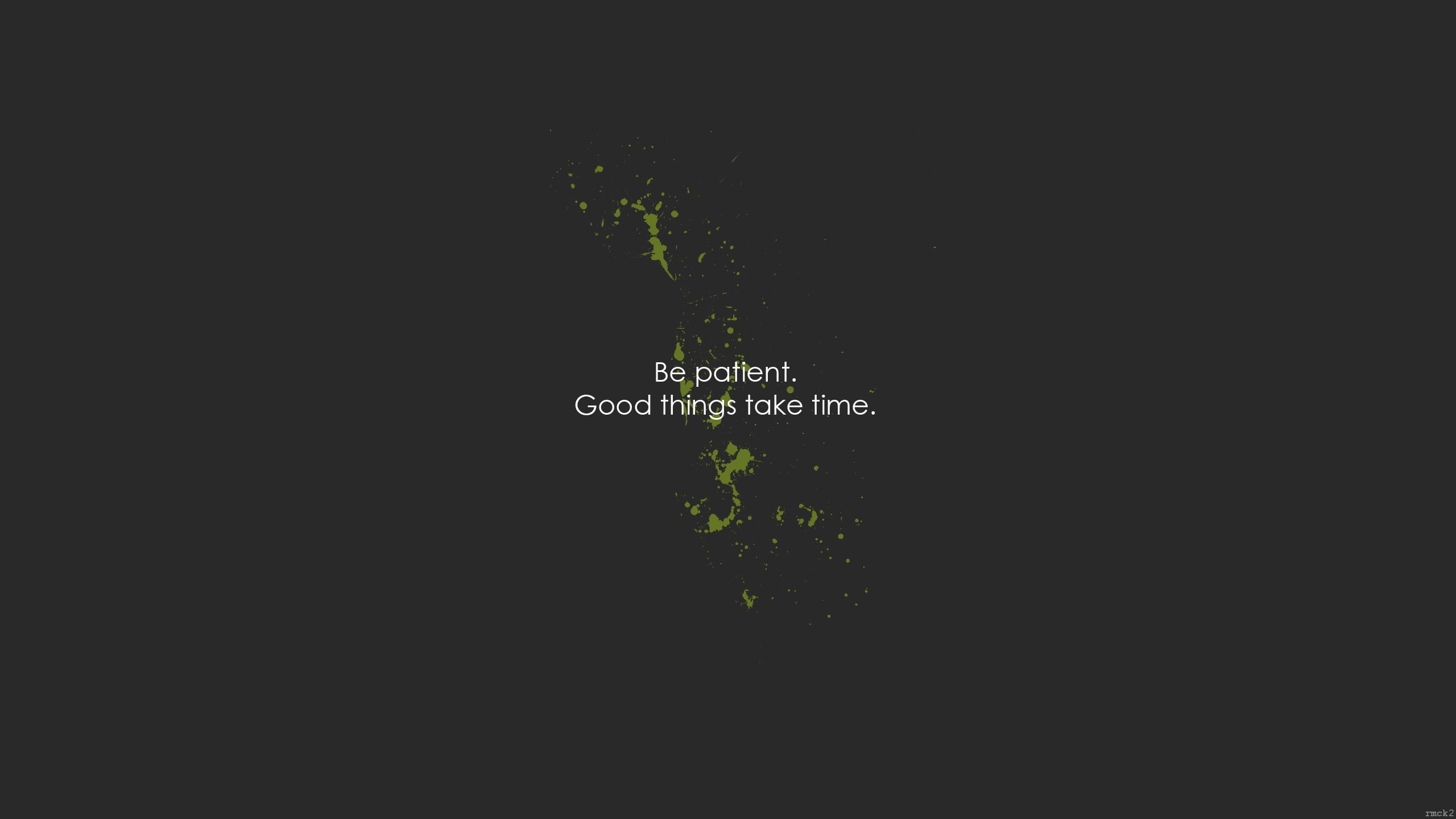 Be patient good things take time wallpaper, quote, Book quotes, western script