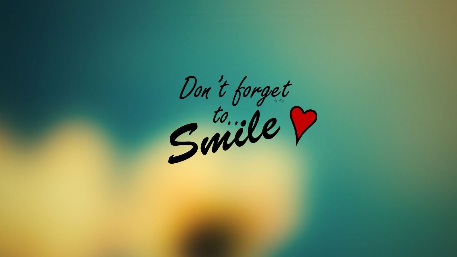 Don't forget to smile text, quote, smiling, heart, western script