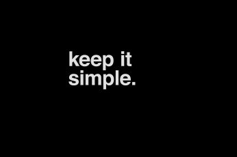 Minimal, keep, it, simple, stupid, black, dark, quote, text