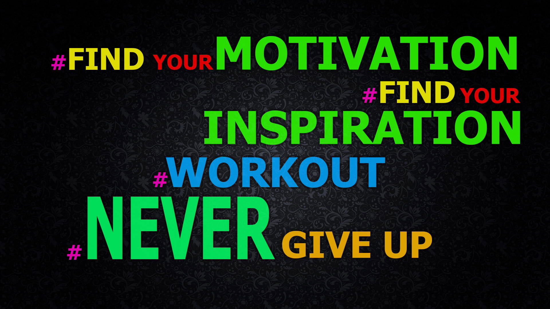 Find you motivation quote art wallpaper, motivational, exercising, Never Give Up!