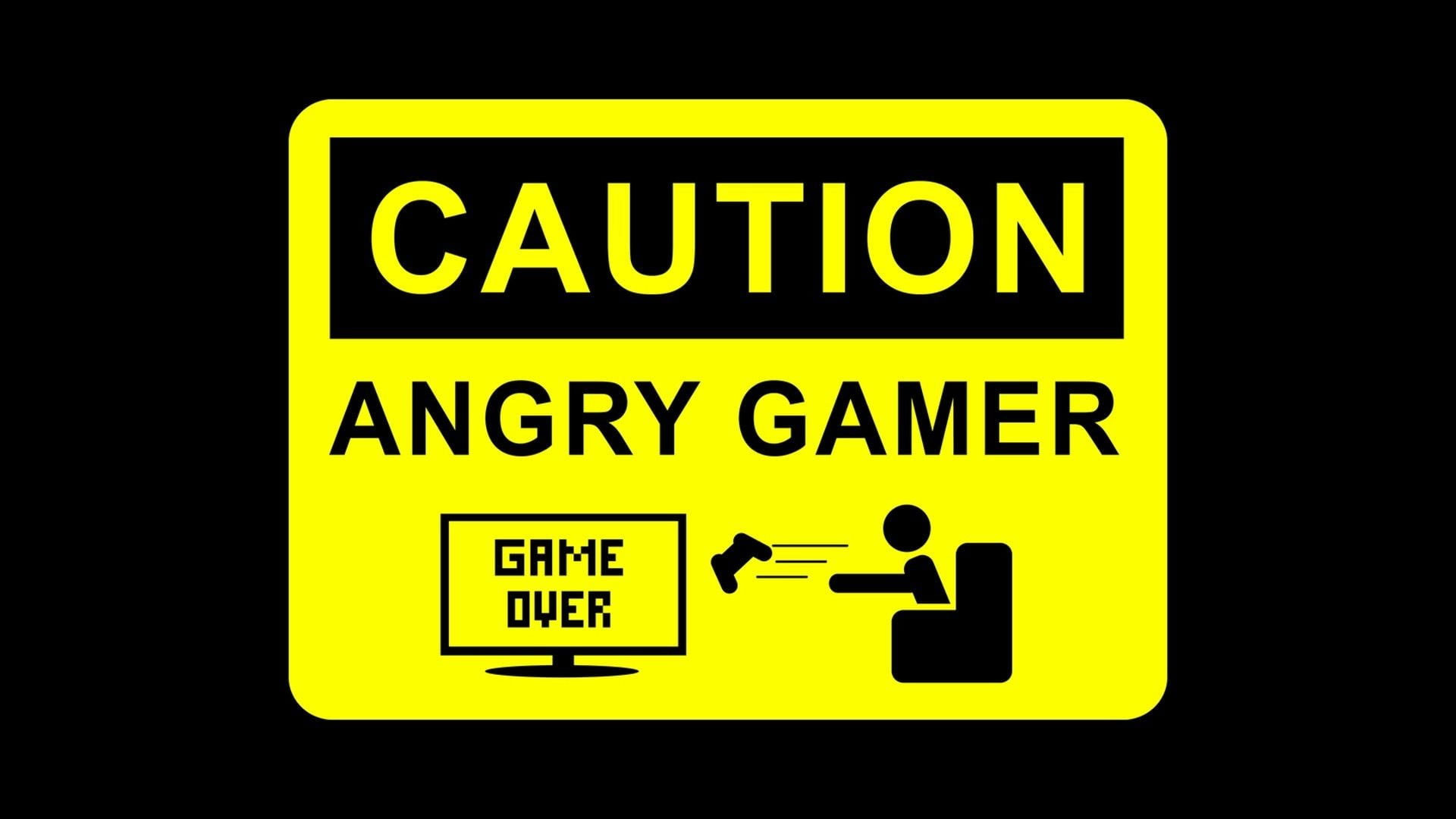 Caution Angry Gamer signage wallpaper, quote