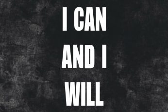 I can and i will wallpaper, inspirational, motivational, quote