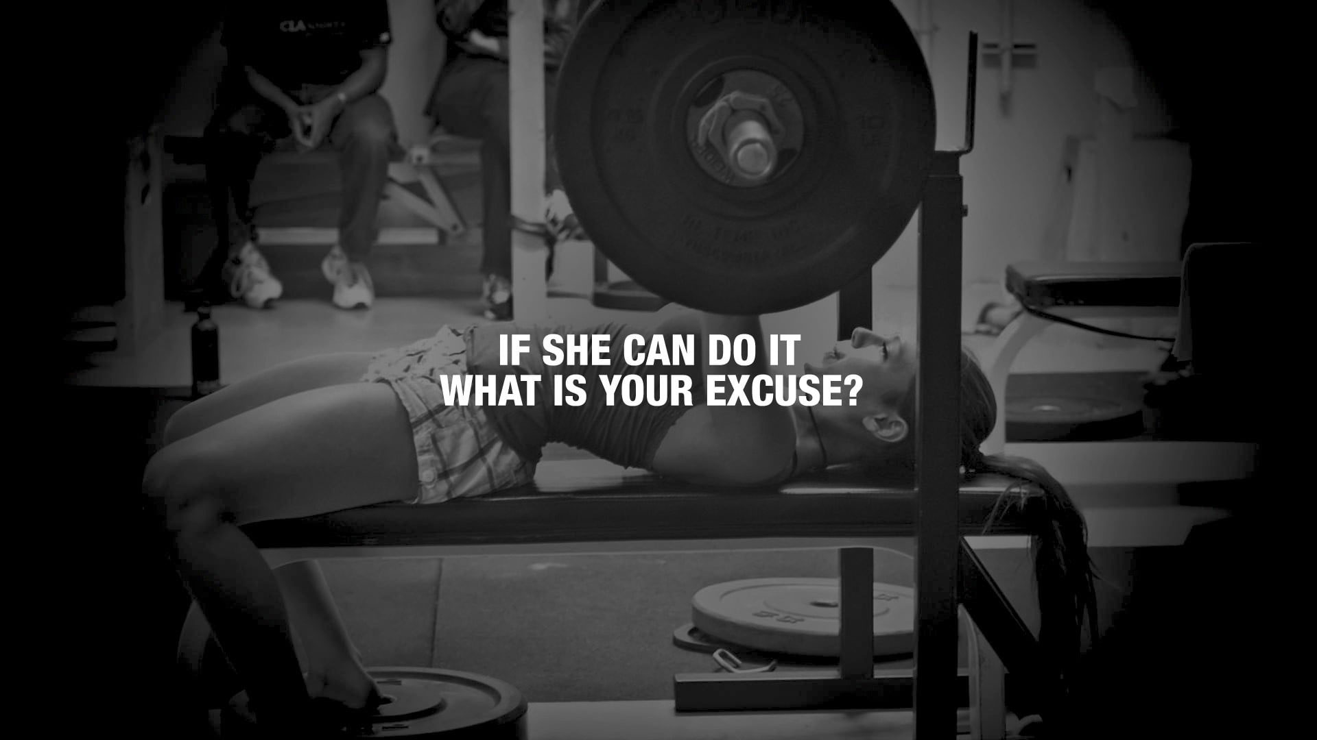 Wallpaper Bench Press With If She Can Do It What Is your excuse?