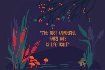 Wallpaper Fairy Tale, Wonderful, Life, Popular Quotes