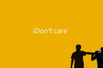 Wallpaper Idon’t Care Text, Quote, Silhouette, Typography