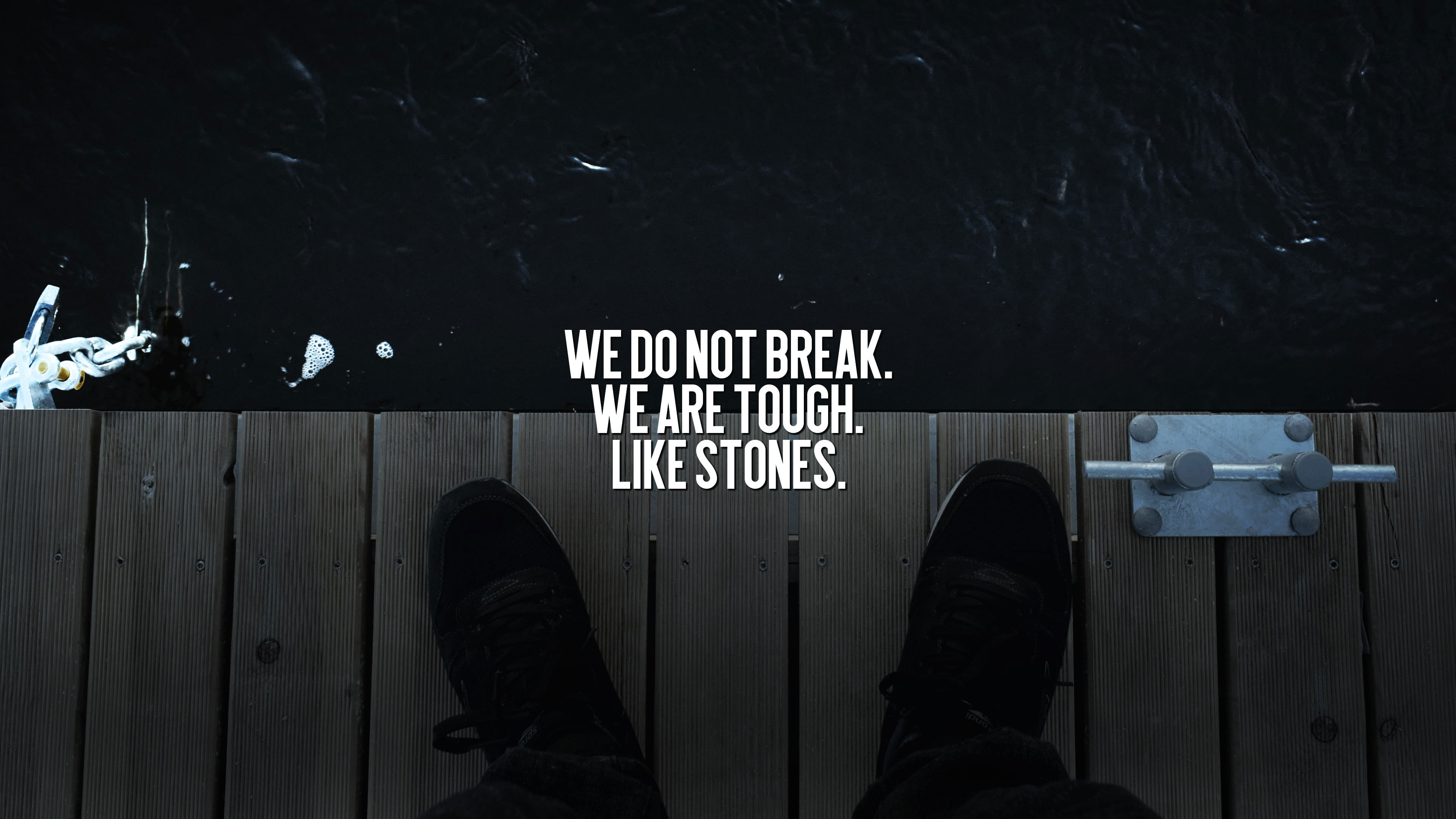 Wallpaper We Do Not Break. We Are Tough Like Stones, Quote, Quote