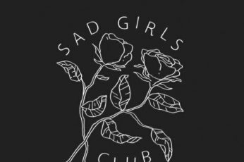 Aesthetic Black Wallpaper, Sad Girls Club