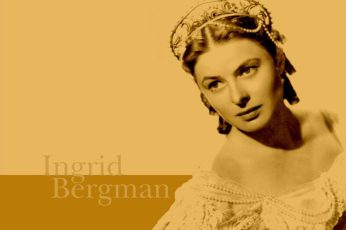 Ingrid Bergman Download Wallpaper