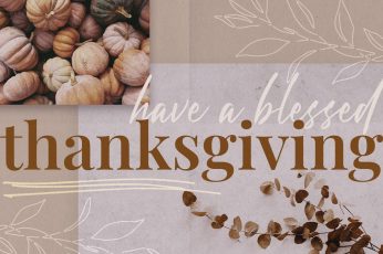 Thanksgiving Sayings Desktop Wallpapers
