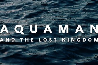 Aquaman And The Lost Kingdom 2023 Pc Wallpaper 4k