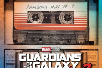 Guardians Of The Galaxy Awesome Mix Vol1 Wallpaper For Pc